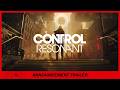 CONTROL Resonant – Announcement Trailer | The Game Awards 2025