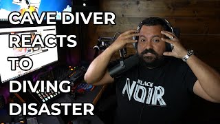 CAVE DIVER REACTS TO DIVING DISASTER