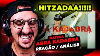 HITZÃO! Mateca - Abra Kadabra [Reação/ Análise]