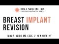 Breast Implant Revision - NYC - Nina S. Naidu, MD FACS - Breast Implant Revision NYC