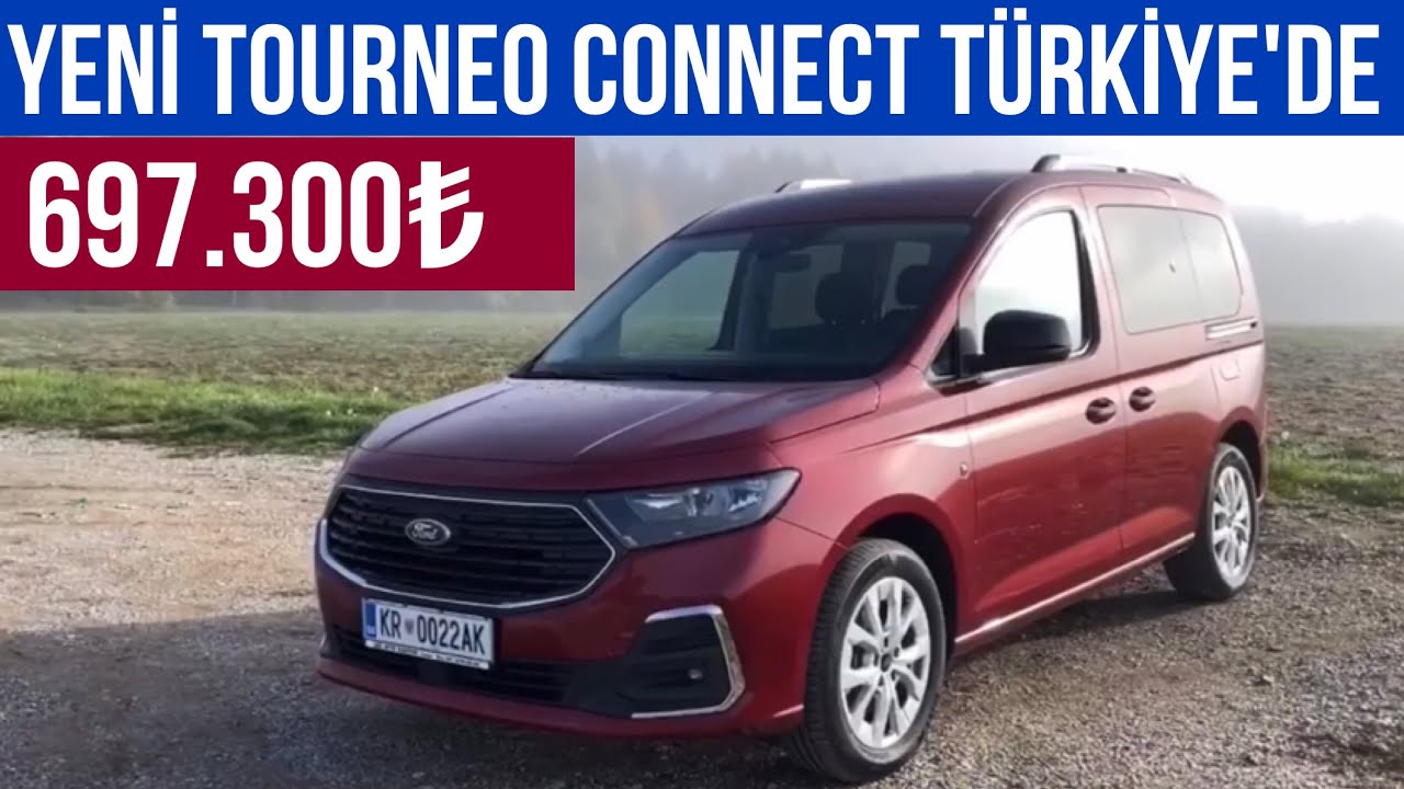 Yeni Ford Tourneo Connect Satışa Çıktı! - YouTube