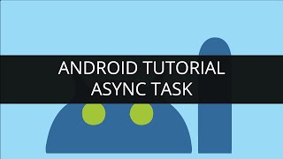 Android Tutorial: Async Task (Part-5) | Edureka