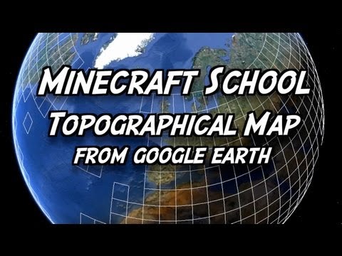 Minecraft School - Topographical mapping from google earth Minecraft School - Topographical mapping from google earth
