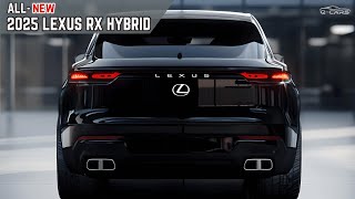 New 2025 Lexus RX Hybrid Unveiled - Best Hybrid SUV Of the Year ?