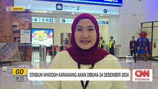 Stasiun Whoosh Karawang Akan Dibuka 24 Desember 2024