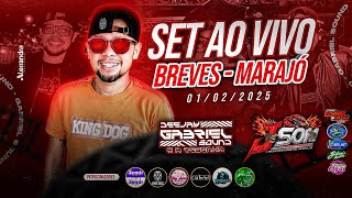 SET AO VIVO J.SOM A MAJESTOSA FENIX DO MARAJO NA AABB - BREVES (PARTE 1) 01-02-2025 DJ GABRIEL SOUND