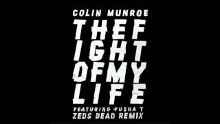 Colin Munroe feat. Pusha T - \