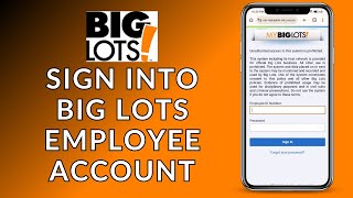 How to Sign Into Your Big Lots Employee Account? (Quick & Easy) | Big Lots Employee Account