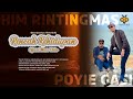 RENCAH KEHIDUPAN - HIM RINTINGMAS FT. POYIE GASI (OFFICIAL MUSIC VIDEO)