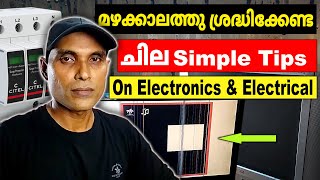 Electronics and Electrical tips - you should know | Electronics safety tips | മഴക്കാലത്തു ചെയേണ്ടത്