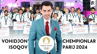 Vohidjon Isoqov - Chempionlar Parij 2024 (Official Music Video)