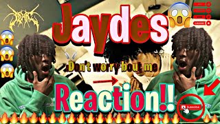 jyYT reacts to jaydes-don’t worry bout me Official music video)