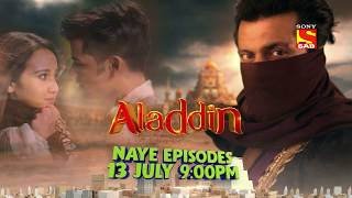 Aladdin- Naam Toh Suna Hoga | New Episodes start from 13th July | #SwitchOnSAB