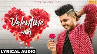 Valentine Wish (Lyrical Audio) | Zorawar | New Punjabi Love Song 2018