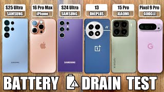 Samsung S25 Ultra vs iPhone 16 Pro Max / Pixel 9 Pro / OnePlus 13 / Xiaomi 15 - BATTERY DRAIN TEST