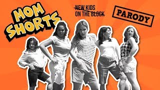 MOM SHORTS | New Kids on the Block Parody | The Holderness Family