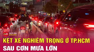 Kẹt xe nghiêm trọng ở TP.HCM sau cơn mưa lớn, người dân vật vã tìm đường về nhà | Tin24h