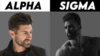 Why Sigma Males Are HATED By Alpha Males