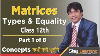 Matrices - Introduction | Maths | Vijay Adarsh | Class 11 | Class 12 | StayLearning