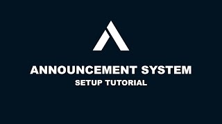 AeroSys Announcement System - Setup Tutorial