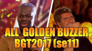 ALL Golden Buzzer Performances Britain's Got Talent 2017(series 11)GTF