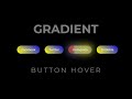 CSS Gradient glowing Button Hover effect