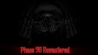 @CJOctopus 's Phase 98 Remastered