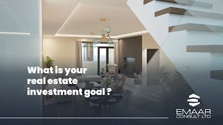 What is your real estate investment goal ?