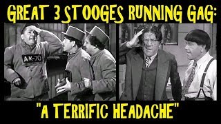 Great 3 Stooges Running Gag: \