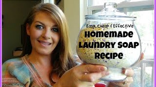 Laundry Care Series: Easy, Cheap & Effective Homemade Laundry Soap Recipe