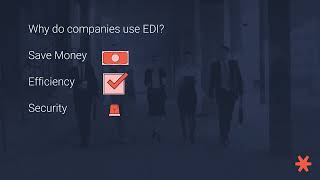 EDI 101 - Lesson 1: Introduction to EDI and Orderful's Solution