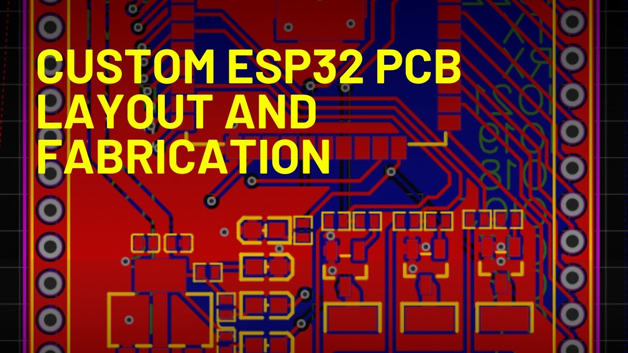 Custom ESP32 PCB: Layout Using EasyEDA And Fabrication With JLPCB - YouTube