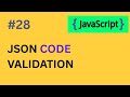 #28 JSON Validation Explained – How to Validate & Fix JSON Errors (2025)