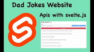 Svelte.js Project Base Tutorial - Dad Jokes App With Api