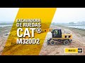 Excavadora de Ruedas CAT® M320D2