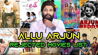 Allu Arjun Rejected Movies List | Allu Arjun Rejected Movies List |