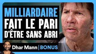 Un Milliardaire Fait Le Pari D'être Sans Abri | Dhar Mann Studios