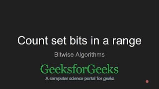 Count set bits in a range | GeeksforGeeks