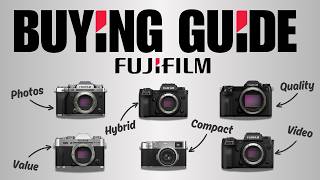Ultimate Fujifilm Buying Guide (2026)