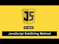 JavaScript String Substring Method in Hindi Tutorial 12