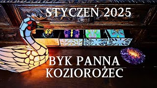 STYCZEŃ 2025 ♉️BYK ♍️PANNA ♑️KOZIOROŻEC