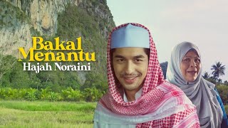 Telefilem Bakal Menantu Hajah Noraini | Telemovie Malaysia Terbaru 2024