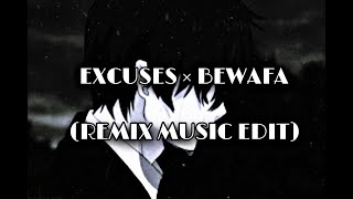 BEWAFA×EXCUSES-REMIX MUSIC 🎶/MASH-UP SONG/AP DHILLON, IMRAN KHAN/REVERB/SAYA ANIME EDITZ 💓💓