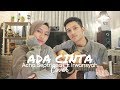 ADA CINTA - ACHA SEPTRIASA FT. IRWANSYAH ( COVER BY ALDHI & FEBY PUTRI )