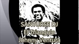 Johnny Ventura   El Triangulo