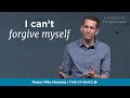 Freedom in Forgiveness: I Can't Forgive Myself // Mike Novotny // Time of Grace