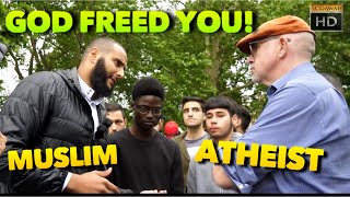 God freed you! Mohammed Hijab Vs Atheist | Speakers Corner | Old is Gold | Hyde Park