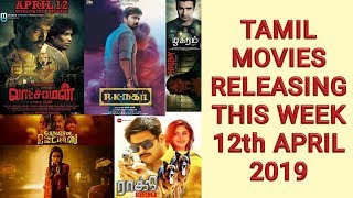 New Tamil movie releases this week 12th April 2019
