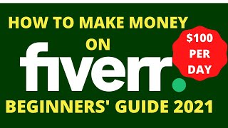 How to Make Money On Fiverr | Fiverr For beginners 2021