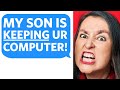 Entitled Parents STEAL MY COMPUTER... so I CALL THE POLICE - Reddit Podcast